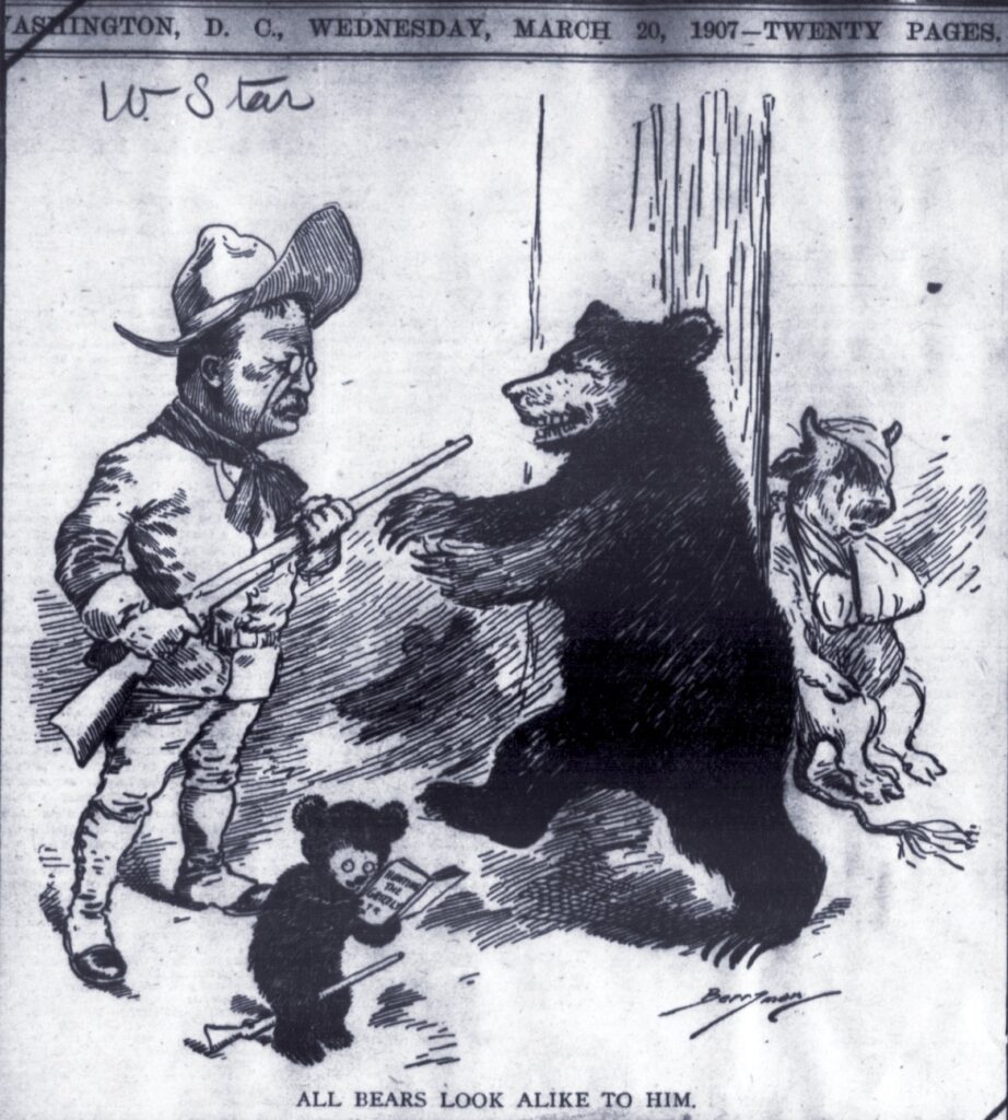 Clifford Berryman 1907 cartoon of Theodore Roosevelt with a rifle facing a grizzly bear while a small teddy bear reads Hunting the Grizzly